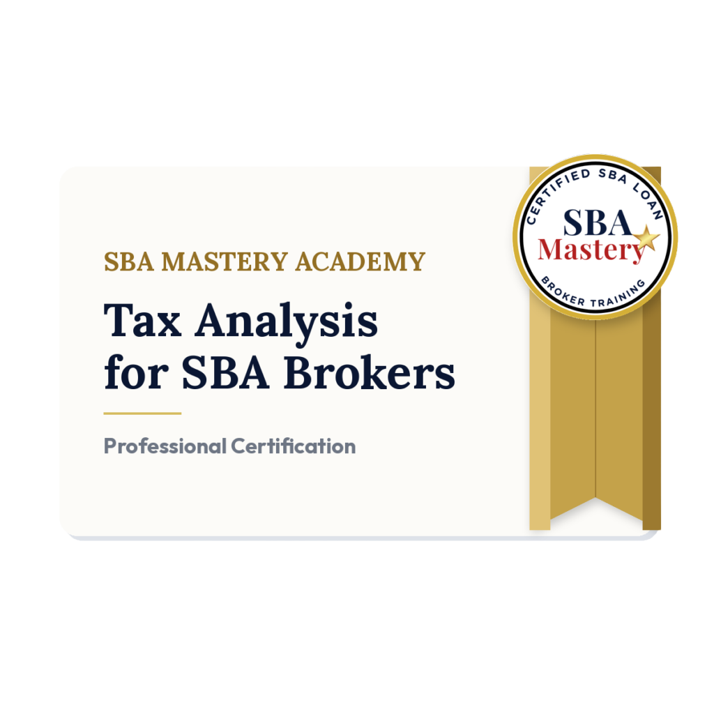 SBA Mastery Broker Tax Analysis Certification